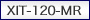 XIT-120-MR