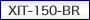 XIT-150-BR